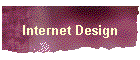 Internet Design