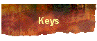 Keys